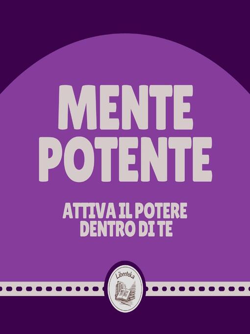 Title details for Mente Potente by LIBROTEKA - Available